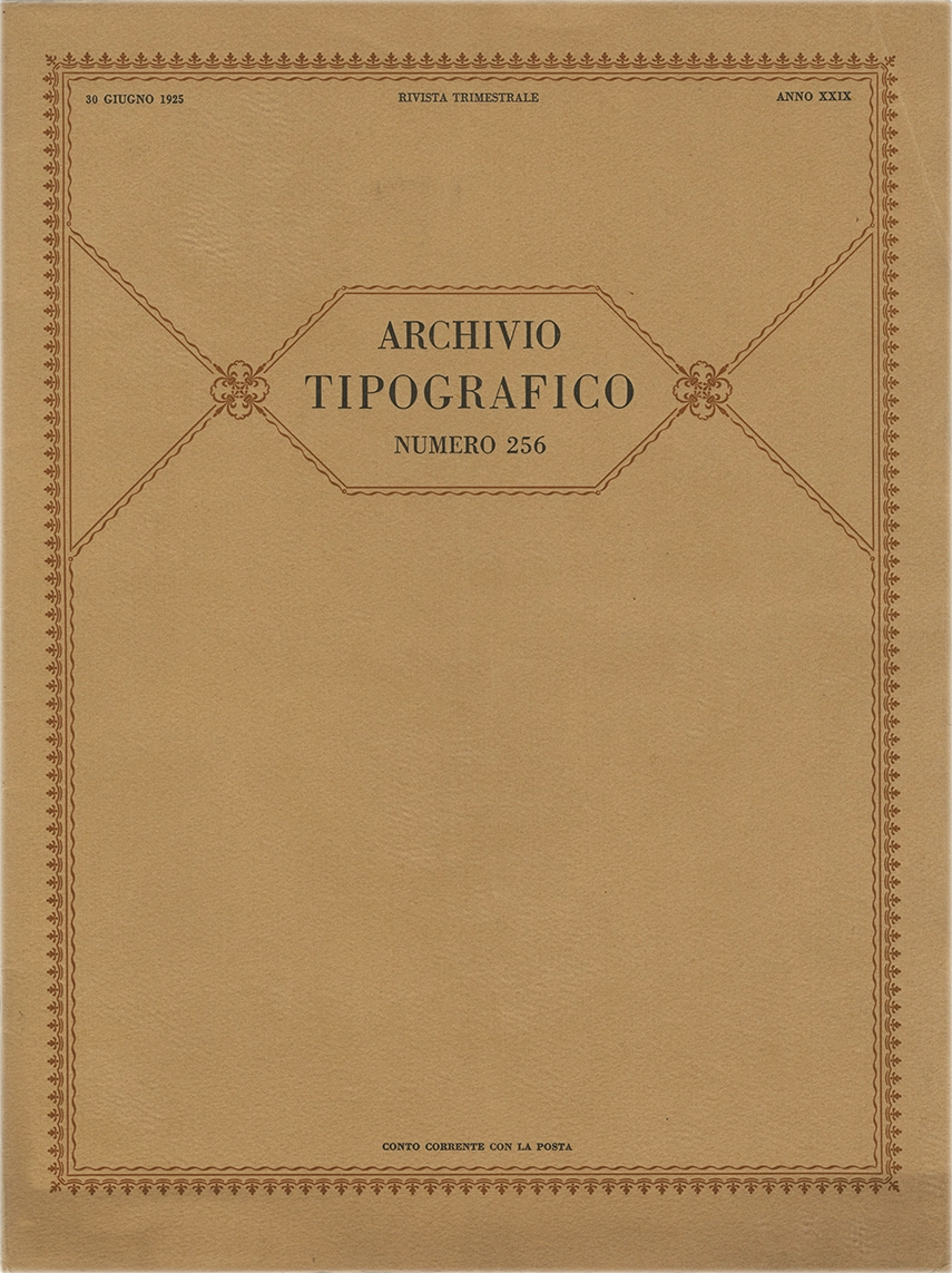 Archivio Tipografico n.256 – Giugno 1925, Rivista trimestrale artistica e tecnica, Società Nebiolo.