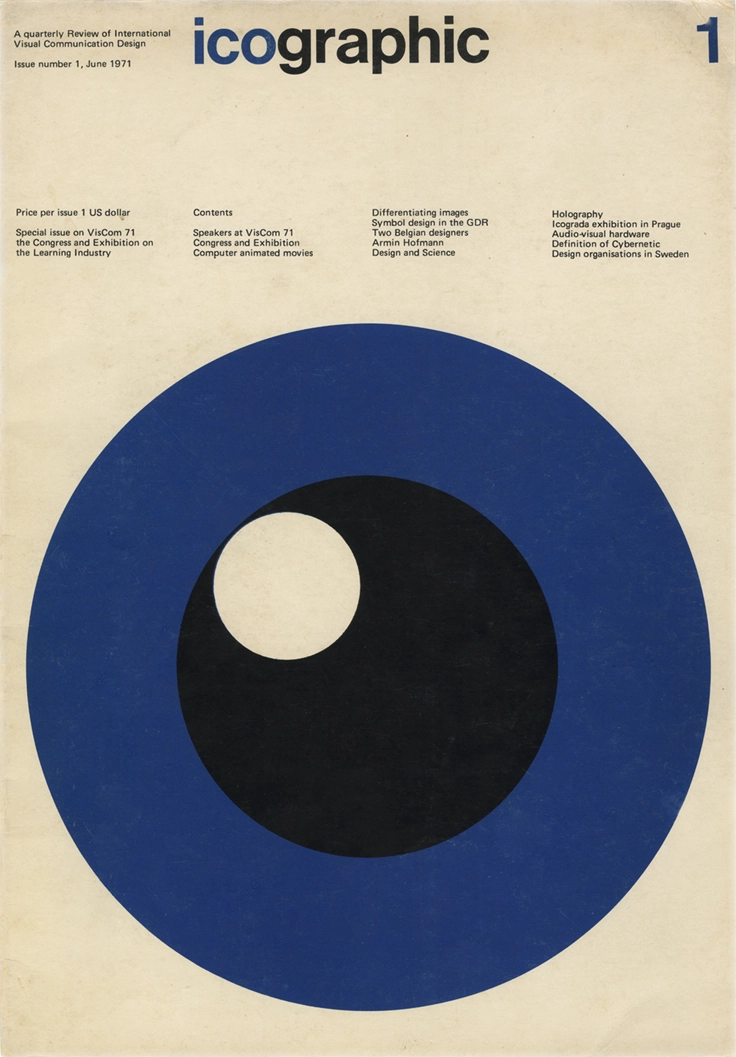 Icographic 1, A quaterly Review of International Visual Communication Design, John Hallas, P. Burke; G. White, 1971, The International Council of Graphic Design Associations. Rivista internazionale di ricerca visiva, concepita come piattaforma di studio e diffusione delle pratiche grafiche e semiotiche legate alla comunicazione visiva. La rivista Icographic ha pubblicato 14 numeri (l'ultimo è un numero doppio: 14/15), tra il 1971 e il 1978.