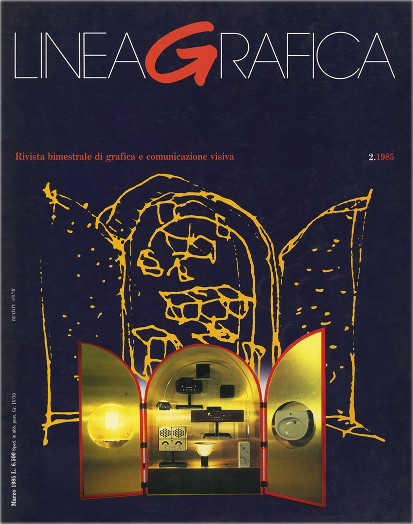 Linea Grafica 2.1985, Rivista bimestrale di grafica e comunicazione visiva, G. Baule; W. Pagliardini, Unistudio Associati, 1985, Azzurra Editrice. Rivista bimestrale di grafica e comunicazione visiva, concepita dai fondatori di 