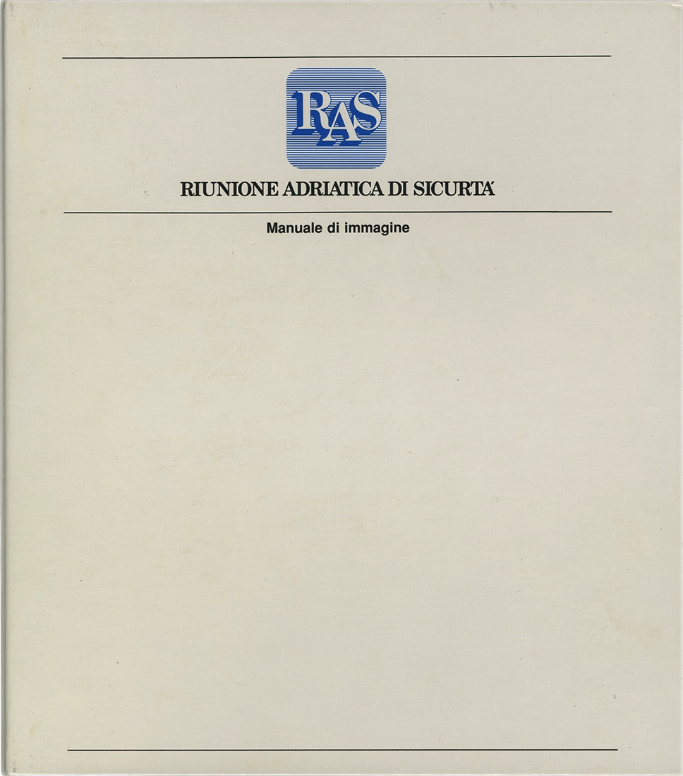 Brand Manual RAS, Manuale di immagine, Unimark, Bob Noorda, Riunione Adriatica di Sicurità. Manuale d'istruzioni per l'utilizzo del marchio e sistema d'immagine coordinata Riunione Adriatica di Sicurità (RAS).