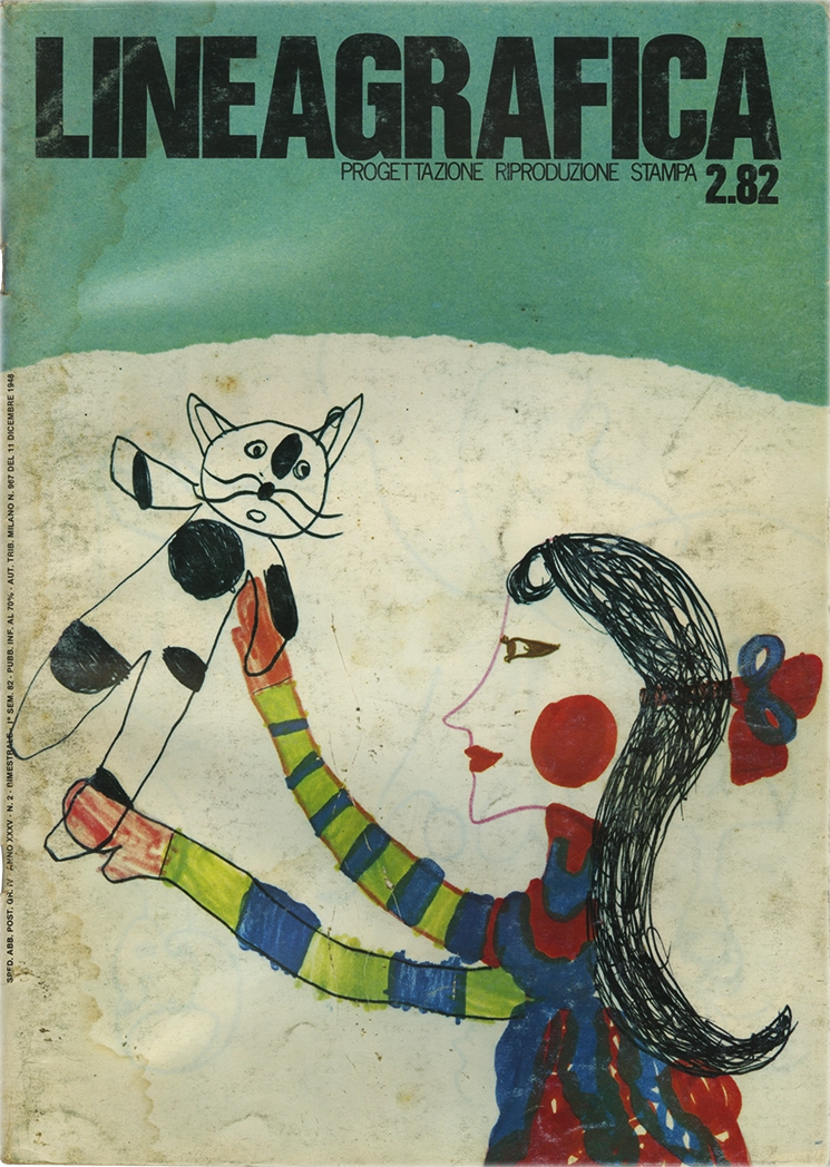 Linea Grafica 2.1982, Progettazione riproduzione stampa, M. Dradi; C. Lovati; L. Steiner Rollier, Fiorella Cappelini, 1982, Linea Editrice. Rivista bimestrale di grafica e comunicazione visiva, concepita dai fondatori di 