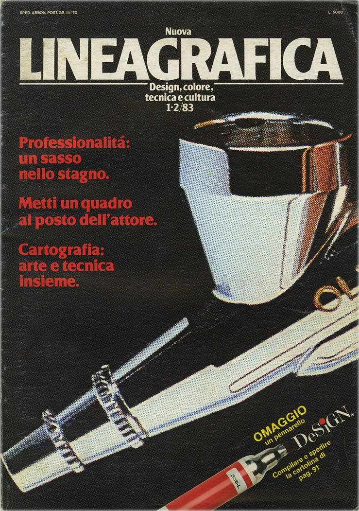 Linea Grafica 1/2.1983, F. Nazzani Galetti; D. Bolsi; M. Dradi; A. Giovannini; C. Lovati; N. Pallini; L. Steiner Rollier; F. Vaccari, L. Dogliotti; A. Basso; S. Cornelli; L. Crepaldi, 1983, Linea Editrice. Rivista bimestrale di grafica e comunicazione visiva, concepita dai fondatori di 