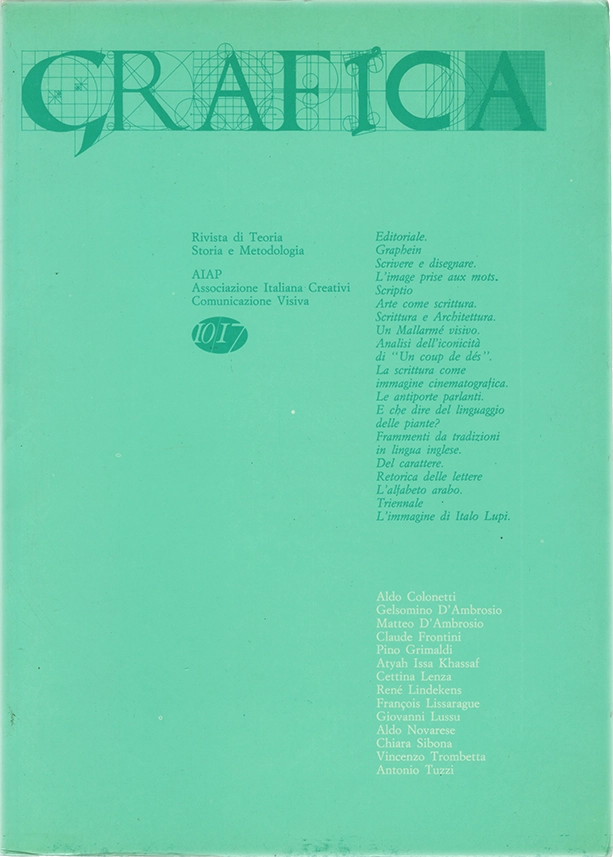 Grafica n. 3, Rivista di Teoria, Storia e Metodologia, Giovanni Anceschi, Gelsomino D'Ambrosio e Pino Grimaldi, 1987, 10/17 Cooperativa Editrice Srl, Rivista di Grafica edita da AIAP con riflessioni ed articoli inerenti alla Comunicazione Visiva, progetti ed esplorazioni sulle immagini e sulla testualità, l'arte grafica e l'identità visiva.