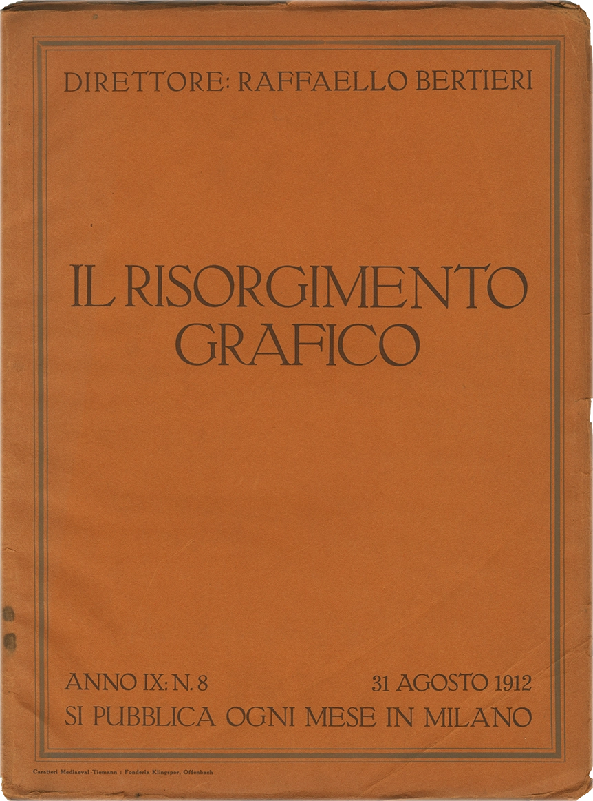 Il Risorgimento Grafico n.8 – Anno IX, Anno IX, Raccolta mensile di saggi grafici e scritti tecnici, 1912, Società Editrice del Risorgimento Grafico. Rivista italiana storica, specializzata nelle arti grafiche, nella tipografia e nell'editoria. Fondata a Milano nel 1902, diretta e successivamente posseduta da Raffaello Bertieri.