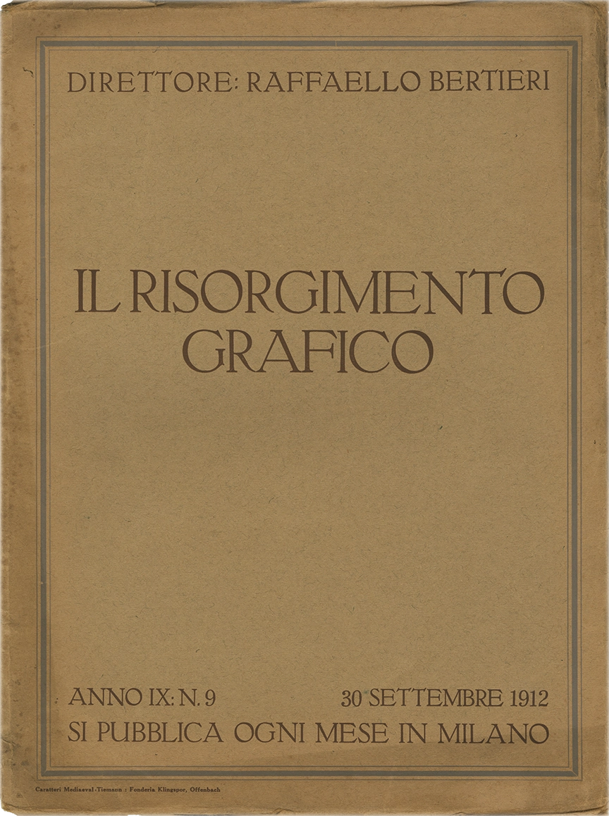 Il Risorgimento Grafico n.9 – Anno IX, Anno IX, Raccolta mensile di saggi grafici e scritti tecnici, 1912, Società Editrice del Risorgimento Grafico. Rivista italiana storica, specializzata nelle arti grafiche, nella tipografia e nell'editoria. Fondata a Milano nel 1902, diretta e successivamente posseduta da Raffaello Bertieri.