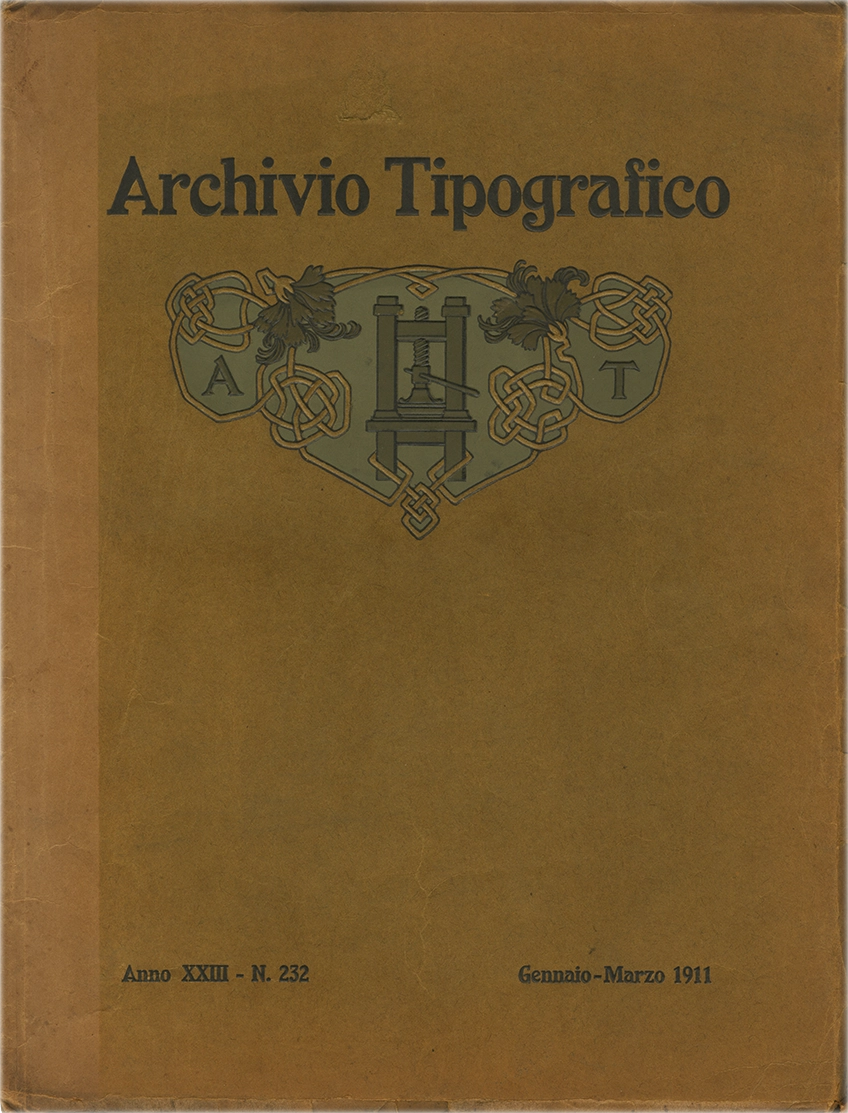Archivio Tipografico n.232 – Gennaio/Marzo 1911, Rivista Tecnica trimestrale dedicata alle Arti Grafiche, Società Augusta.