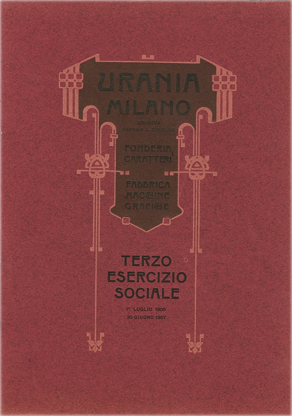 Documento della Società Urania, report del 3° esercizio sociale dal 1° luglio 1906 al 30 giugno 1907. La Società Urania fu una fonderia di caratteri tipografici attiva a Milano tra il 1897 e il 1921. Nel 1906, rilevò l'intera attività della fonderia Commoretti e fu assorbita dalla Nebiolo di Torino nel 1921.